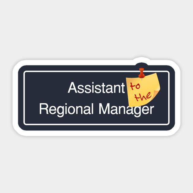Assistant to the Regional Manager Sticker by TerraShirts